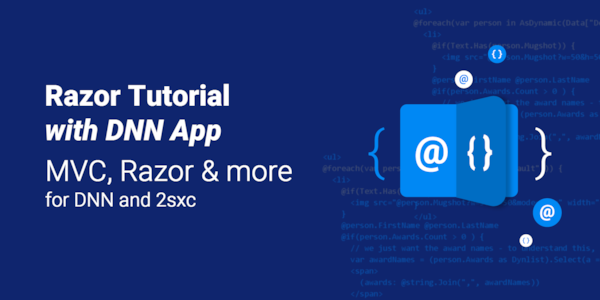 New Razor Tutorial (with app) for DNN & 2sxc